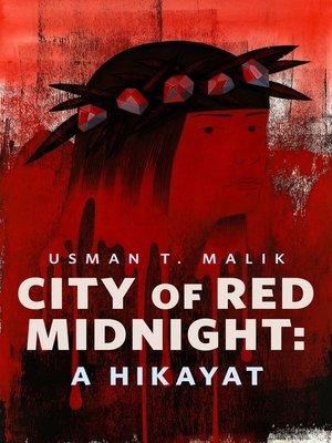 cover image of City of Red Midnight: A Hikayat